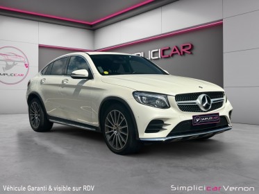 Mercedes glc coupe 350 d 9g-tronic 4matic fascination amg  full options  garantie 12 mois occasion simplicicar vernon...