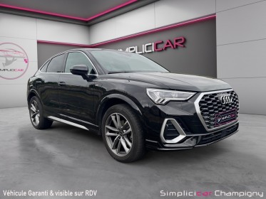 Audi q3 sportback 35 tfsi 150 ch s tronic 7 s line - hayon electrique - caméra de recul - carplay occasion...