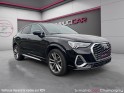 Audi q3 sportback 35 tfsi 150 ch s tronic 7 s line - hayon electrique - caméra de recul - carplay occasion...