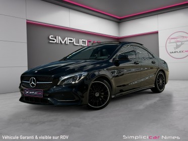 Mercedes classe cla 220 d 7-g dct fascination / amg - toit ouvrant - caméra - garantie 12 mois occasion simplicicar nimes -...