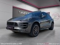 Porsche macan turbo 3.6 v6 400 ch pdk toit ouvrant/caméra/bose/sièges électriques et mémoire/cuir garantie 12 mois...