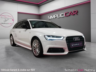Audi a6 avant 2.0 tdi 190ch s-tronic 7 finition s-line / garantie 12 mois occasion simplicicar nancy simplicicar simplicibike...