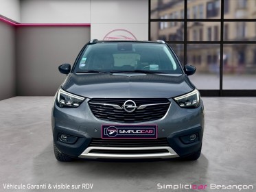 Opel crossland x 1.2 turbo 130 ch ultimate / attelage / toit pano / camera 360 occasion simplicicar besanÇon simplicicar...
