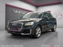Audi q2 30 tdi 116 s tronic 7 s line - 1ère main - carplay - caméra recul - garantie 12 mois occasion simplicicar nimes -...
