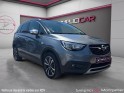 Opel crossland x 1.2 turbo 110ch design 120 ans garantie 12 mois occasion montpellier (34) simplicicar simplicibike france