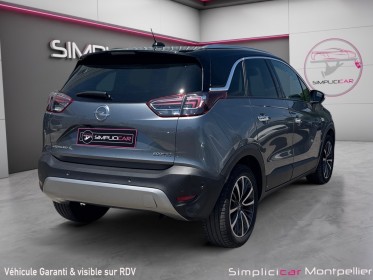 Opel crossland x 1.2 turbo 110ch design 120 ans garantie 12 mois occasion montpellier (34) simplicicar simplicibike france