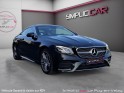Mercedes classe e coupe 350d 4-matic fascination amg line  toit ouvrant occasion simplicicar velay simplicicar simplicibike...