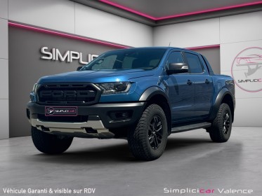 Ford ranger double cabine 2.0 ecoblue 213 bv10 raptor prix ttc/tva recuperable  garantie 12mois occasion simplicicar valence...