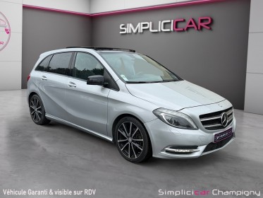 Mercedes classe b 200 cdi sport 7-g dct - garantie 12mois - toit ouvrant - camera de recul - drive select - entretien a jour...