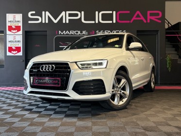 Audi q3 q3 2.0 tdi 184 ch s tronic 7 quattro s line - garantie 12 mois - occasion  simplicicar aix les bains simplicicar...