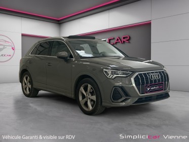 Audi q3 s line 35 tdi 150 ch s tronic 7 toit ouvrant cuir - garantie 12 mois occasion simplicicar vienne simplicicar...