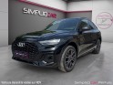 Audi q5 sportback 50 tfsie 299 s tronic 7 quattro s line garantie constructeur 2027 occasion simplicicar pertuis  simplicicar...