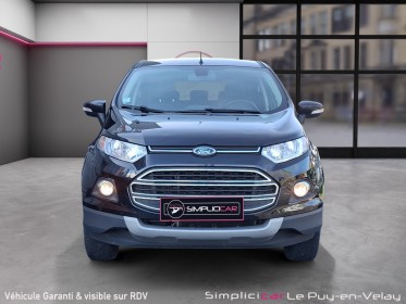 Ford ecosport 1.0 ecoboost 125 titanium s occasion simplicicar velay simplicicar simplicibike france