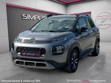Citroen c3 aircross 1.6 bluehdi 100 ch bvm5 feel - suivi/radar av/car play - garantie 12 mois occasion simplicicar soissons...