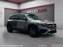 Mercedes glb 220 d 8g-dct 4matic amg line 7 places francais toit ouvrant car play occasion montreuil (porte de vincennes)(75)...