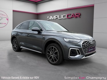 Audi q5 sportback 55 tfsie 367 s tronic 7 quattro s line / sline / matrix led / carplay occasion champigny-sur-marne (94)...