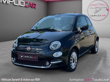 Fiat 500 serie 6 1.2 69ch lounge/toit ouvrant électrique/cuir/radar/carplay occasion toulouse (31) simplicicar simplicibike...