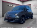 Fiat 500 serie 6 vpc 1.2 69 ch eco pack lounge kit novetud occasion simplicicar lyon nord  simplicicar simplicibike france
