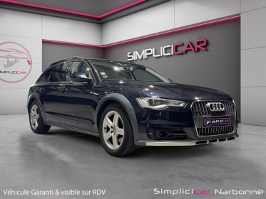 Audi a6 allroad quattro v6 3.0 tdi 272 s tronic ambiente sièges Électrique hayon design selection garantie 12 mois occasion...