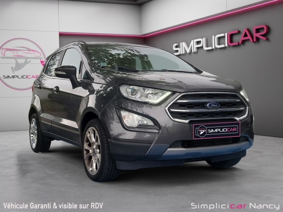 Ford ecosport 125ch 1ère main garantie 12 mois occasion simplicicar nancy simplicicar simplicibike france