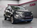Ford ecosport 125ch 1ère main garantie 12 mois occasion simplicicar nancy simplicicar simplicibike france