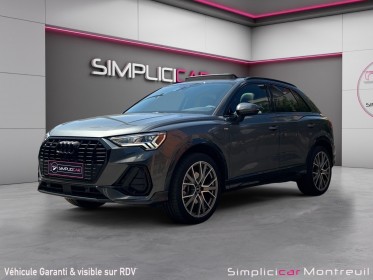 Audi q3 q3 45 tfsie 245 ch s tronic 6 s line full //carplay//s line// loa occasion montreuil (porte de vincennes)(75)...