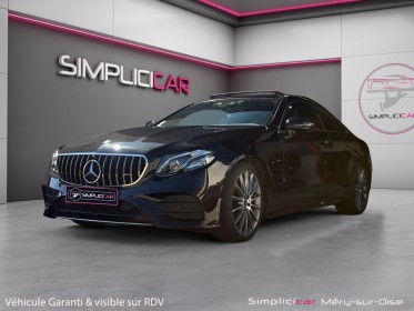 Mercedes classe e coupe 220 d 9g-tronic sportline / garantie 12 mois / entretien mercedes occasion simplicicar mery-sur-oise...