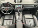 Porsche macan 95b 2.0 tfsi 16v awd pdk 252 cv boîte auto carplay/toit ouvrant/pdls/pasm/pcm garantie 12 mois occasion...