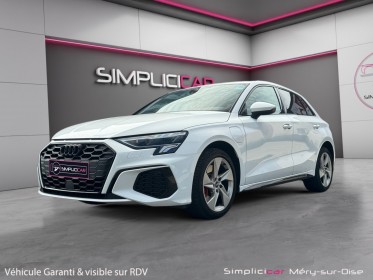 Audi a3 sportback 45 tfsie 245 s tronic 6 carplay garantie 12 mois occasion simplicicar mery-sur-oise simplicicar...