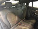 Mercedes glc coupe 250 d 9g-tronic 4matic fascination camera 360 - attelage elec - sieges chauffant av/ar - demarrage sans...