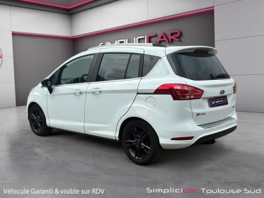 Ford b-max 1.0 ecoboost 125 ss color edition / attelage / garantie 12 mois / suivis ford occasion simplicicar toulouse sud...