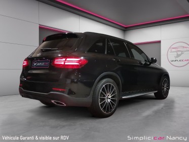 Mercedes glc 250 d 9g-tronic 4matic sportline pack amg line suivi 100% mercedes garantie 12 mois occasion simplicicar nancy...
