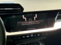 Audi a3 sportback 40 tfsie 204 s tronic 6 business line- garantie - premiere mains - camÉra - toit ouvrant - keyless -......