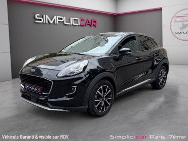 Ford puma 1.0 ecoboost 125 ch mhev ss bvm6  titanium occasion paris 17ème (75)(porte maillot) simplicicar simplicibike france