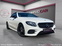 Mercedes classe e cabriolet 200 9g-tronic amg line - sièges chauff/eléc, int camel, chauffe nuque - garantie 12 mois...
