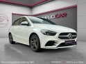 Mercedes classe b 250 e 8g-dct amg line edition caméra de recul garantie 12 mois occasion simplicicar mery-sur-oise...