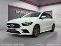 Mercedes classe b 250 e 8g-dct amg line edition caméra de recul garantie 12 mois occasion simplicicar mery-sur-oise...