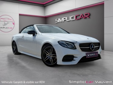 Mercedes classe e cabriolet 220 d 9g-tronic amg line, garantie 12 mois occasion simplicicar lunel simplicicar simplicibike...