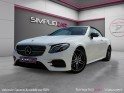 Mercedes classe e cabriolet 220 d 9g-tronic amg line, garantie 12 mois occasion simplicicar lunel simplicicar simplicibike...