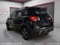 Citroen c3 aircross puretech 110 ss eat6 feel occasion paris 17ème (75)(porte maillot) simplicicar simplicibike france