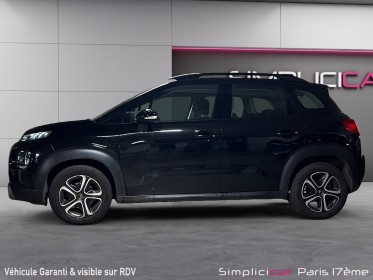 Citroen c3 aircross puretech 110 ss eat6 feel occasion paris 17ème (75)(porte maillot) simplicicar simplicibike france