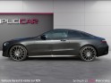 Mercedes classe e coupe 220 d 9g-tronic amg line - toit ouvrant - carplay - son burmester - complet mercedes occasion...