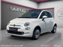 Fiat 500c my17 1.2 69 ch eco pack lounge distri ok garantie 12 mois occasion simplicicar royan simplicicar simplicibike france