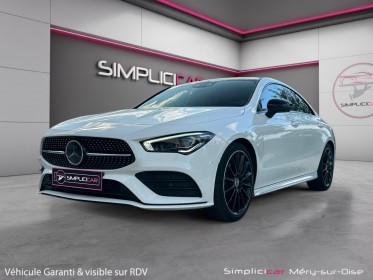 Mercedes classe cla a 200 7g-dct amg line pack premium plus toit ouvrant garantie 12 mois occasion simplicicar mery-sur-oise...