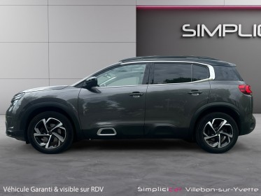 Citroen c5 aircross puretech 130 pack shine garantie 12 mois 1 ere main toit ouvrant occasion simplicicar villebon-sur-yvette...