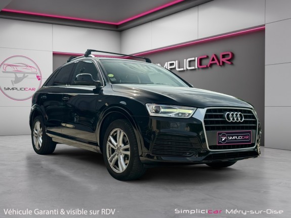 Audi q3 2.0 tdi 150 ch s tronic 7 s line caméra de recul bon état garantie 12 mois occasion simplicicar mery-sur-oise...