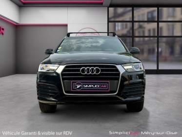 Audi q3 2.0 tdi 150 ch s tronic 7 s line caméra de recul bon état garantie 12 mois occasion simplicicar mery-sur-oise...