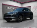 Porsche macan 2.0 pdk pdls échappement sport sièges sport électriques jantes rs spyder 20 garantie 12 mois occasion...