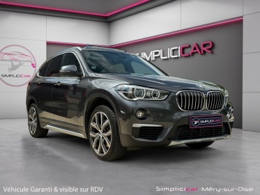 Bmw x1 f48 sdrive 20i 192 ch dkg7 xline toit ouvrant garantie 12 mois occasion simplicicar mery-sur-oise simplicicar...