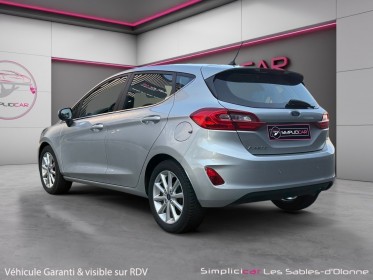 Ford fiesta 1.0 ecoboost 100 ch ss bvm6 titanium occasion simplicicar les sables-d'olonne simplicicar simplicibike france